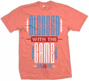 Blessed with the Game - Infrared Coral T-Shirt