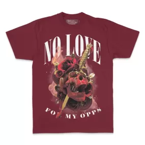 No Love for My Opps - Burgundy T-Shirt