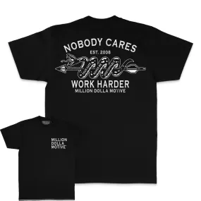 Nobody Cares Work Harder - Black T-Shirt