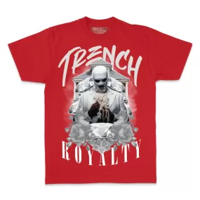 Trench Royalty - Red T-Shirt